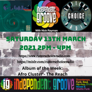 Independent Groove #153 March 2021