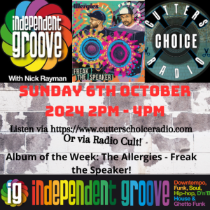 Independent Groove #196 - October 2024