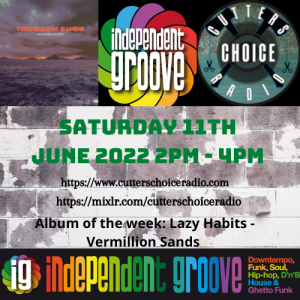 Independent Groove #168 June 2022