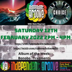 Independent Groove #164 February 2022