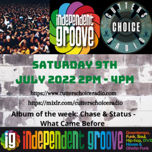 Independent Groove #169 - July 2022