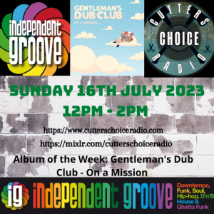 Independent Groove #181 - July 2023