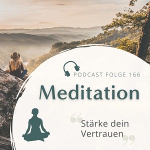 Meditation // Stärke dein Vertrauen