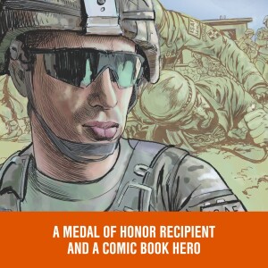 A Medal of Honor Recipient AND a Comic Book Hero