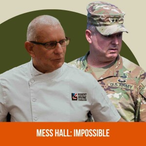 Mess Hall: Impossible