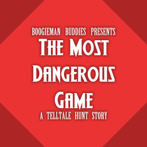 The Most Dangerous Game: A Telltale Hunt Story Session 5 Bonus - Cyberpsycho