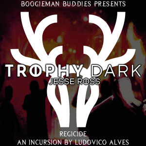 Trophy Dark Incursion 1 - Regicide