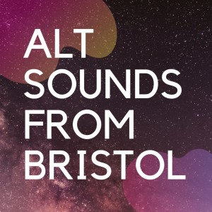 Alt Sounds from Bristol