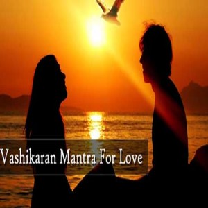 Online Vashikaran Mantra For Love Back