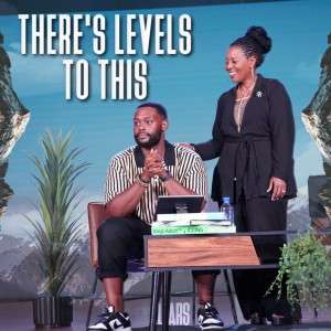 AltarsWeek #5 |There’s Levels to This | Pastor Joshua & Dr. Lynnell Williams