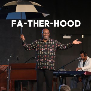We The Nation Week #8 - Fa-ther-HOOD | Dr. Martin Williams