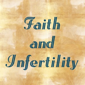 S2E16: Faith and Infertility