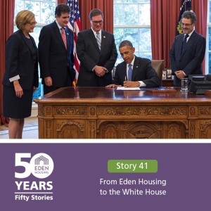 From Eden Housing to the White House