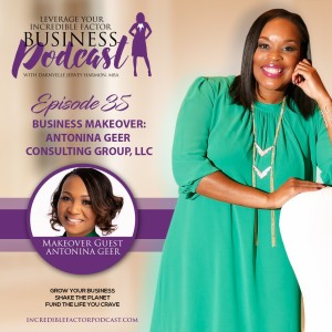 Business Makeover:  Antonina Geer Consulting Group, LLC 