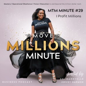 Move to Millions Minute: I Profit Millions