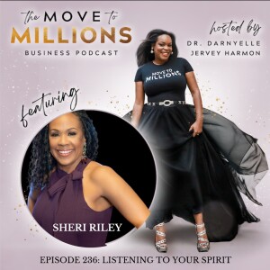 Sheri Riley: Listening To Your Spirit