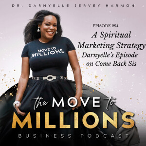 A Spiritual Marketing Strategy for Your Business: Darnyelle on Come Back Sis with Chrisette Michele