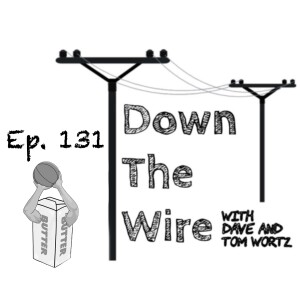 Down The Wire Episode 131: Hall of Fames and Fantasy Showdown