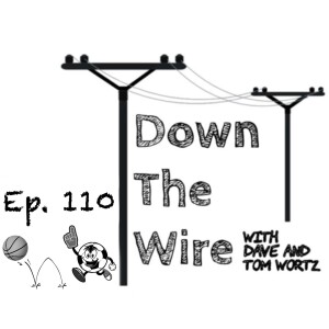 Down The Wire Episode 110: Brackets and NFL FA Recap