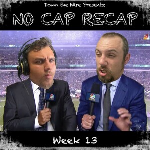 No Cap Recap Week 13: Season 2