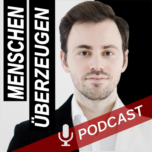 DER FÜHRUNGSKRÄFTE PODCAST mit Wlad Jachtchenko: charismatischer, sympathischer und effektiver führen & Menschen überzeugen