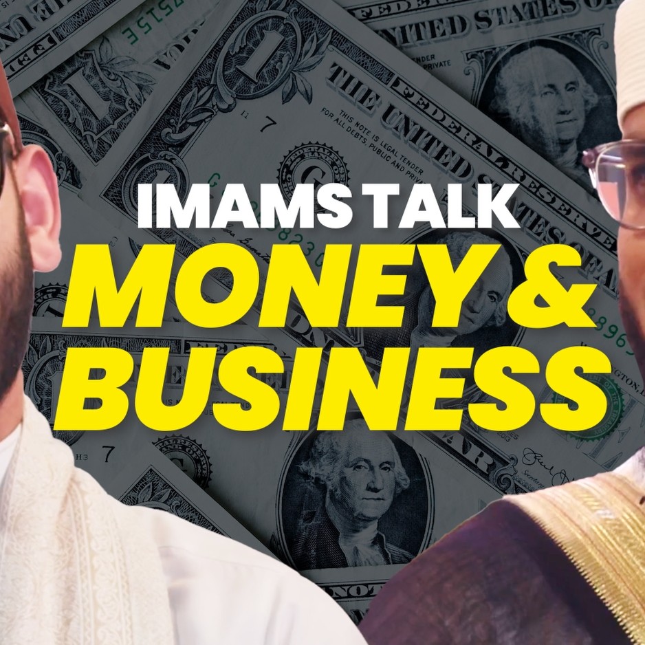 Imams Talk Money & Business | Shaykh Ashiq