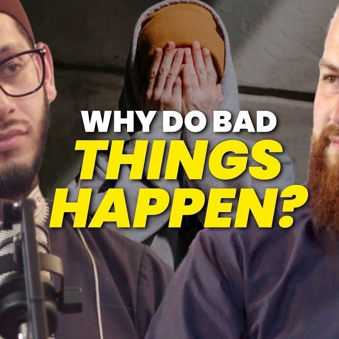 Why do Bad Things Happen? | Ustadh AbdelRahman Murphy