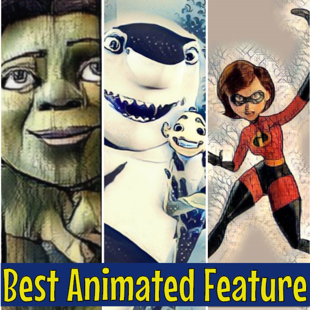 Best Animated Feature - Shrek 2 vs. The Incredible vs. Shark Tale