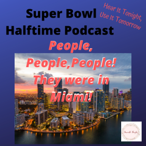 Special Edition: Super Bowl Halftime Controversies