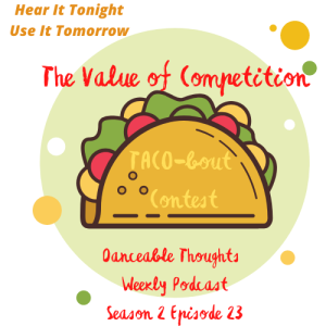 S2 Ep 23 The Value of Competition