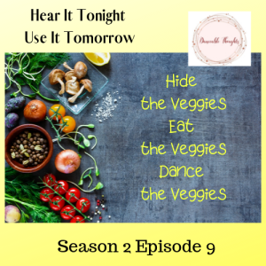 Season 2 Ep 9 The Veggies in your Lesson Plans