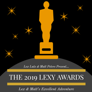 Episode 44: The 2019 Lexy Awards