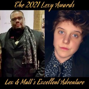 Episode129: The 2021 Lexy Awards