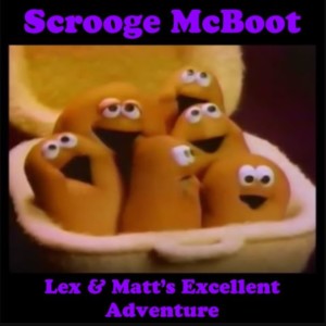 Episode 76: Scrooge McBoot