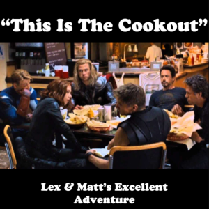 Episode 61: This Is The Cookout