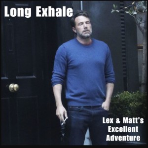 Episode 105: Long Exhale