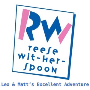 Episode 95: Reese Wit-Her-Spoon