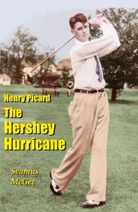 5.19 Henry Picard- The Hershey Hurricane by Tim Ryan