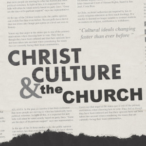Christ, Culture and the Church | Pastor Rob Rucci 