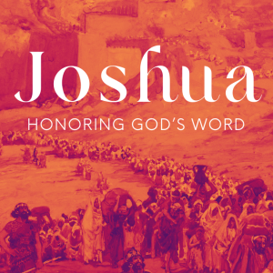 Joshua Week 10 | 10.22.23