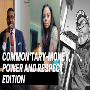 Common'tary: Money, Power, and Respect in Relationships