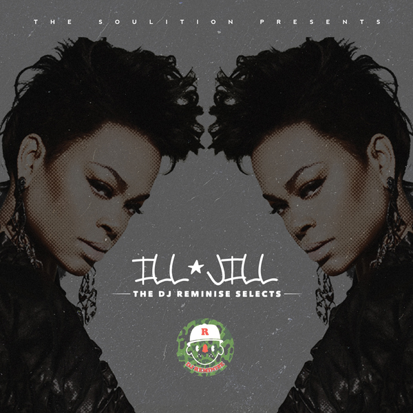 In The Mix Vol. 8- ILL JILL (Tribute to Jill Scott)