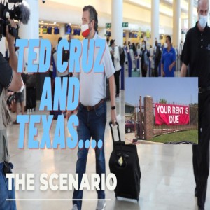 The Scenario: Ted Cruz and Texas Didn't Know That The Rent Was Due