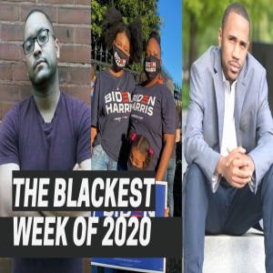 The Scenario | The Blackest Week of 2020