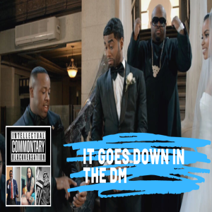 Common'tary | It Goes Down in the DM