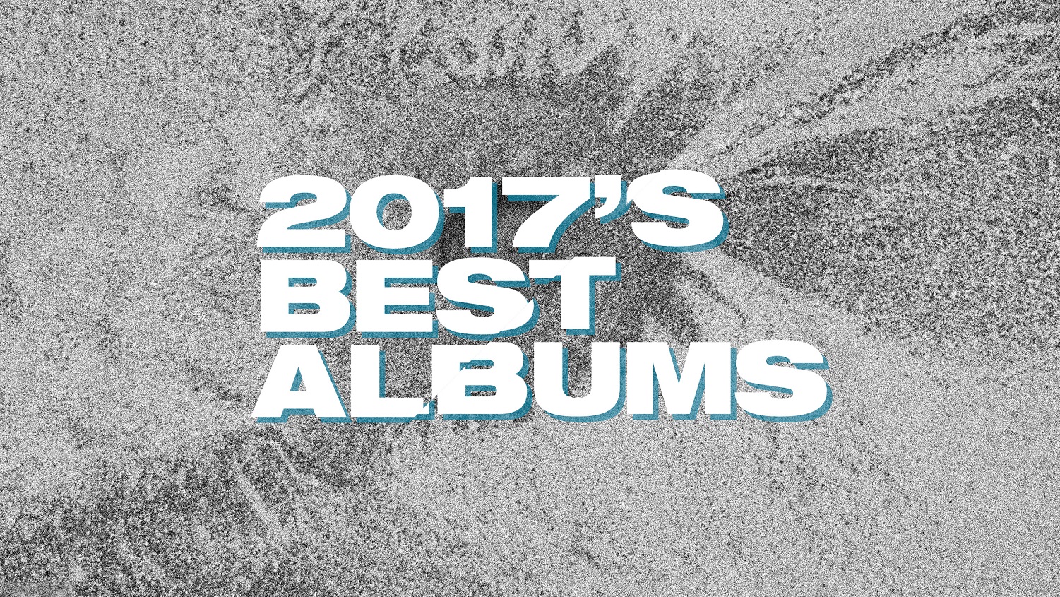 Best R&B/Soul & Hip Hop Albums of 2017