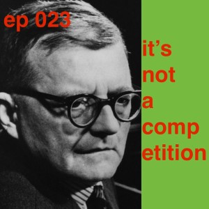 ep 023: it's not a competition