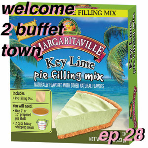 ep 028: welcome 2 buffet town
