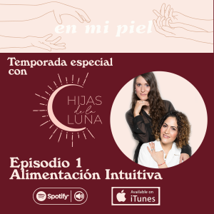 Hijas de la Luna- Alimentación Intuitiva