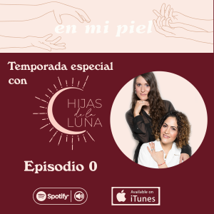 Hijas de la Luna Episodio 0